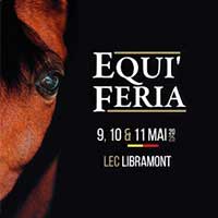 Equi’Feria les 9,10,11 mai 2025 au LEC à Libramont